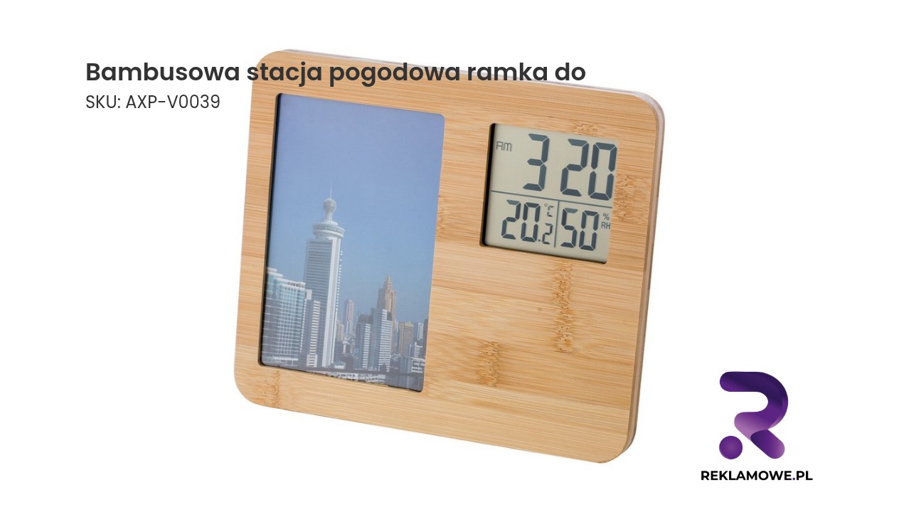Bambusowa stacja pogodowa, ramka do zdjęć Bambusowa stacja pogodowa z ramką do zdjęć – elegancki i funkcjonalny dodatek do wnętrza